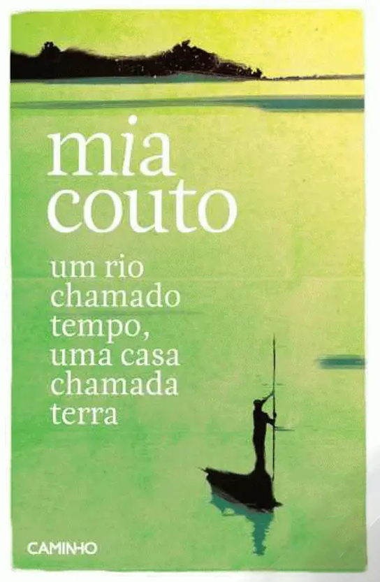 Um Rio Chamado Tempo, uma Casa Chamada Terra